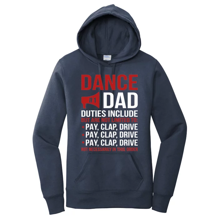 Dance Dad Duties Dancing Dad Of A Dancer Father Gift Women's Pullover Hoodie