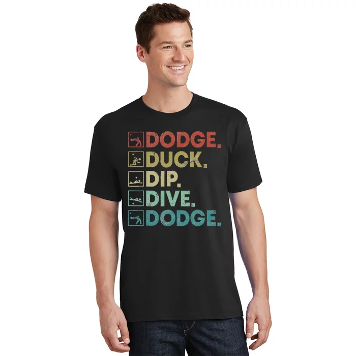 Dodge Duck Dip Dive Dodge Gaga Ball Kit Dodgeball Game T-Shirt