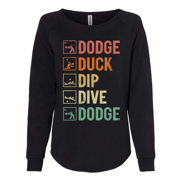 Dodge Duck Dip Dive Dodge Gaga Ball Kit Dodgeball Game Womens California Wash Sweatshirt