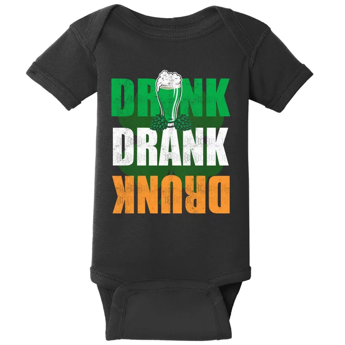 Drink Drank Drunk St. Paddy's Drink Drank Drunk St. Patrick's Day Baby Bodysuit