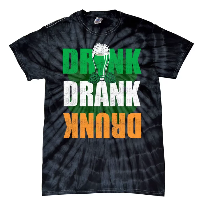 Drink Drank Drunk St. Paddy's Drink Drank Drunk St. Patrick's Day Tie-Dye T-Shirt