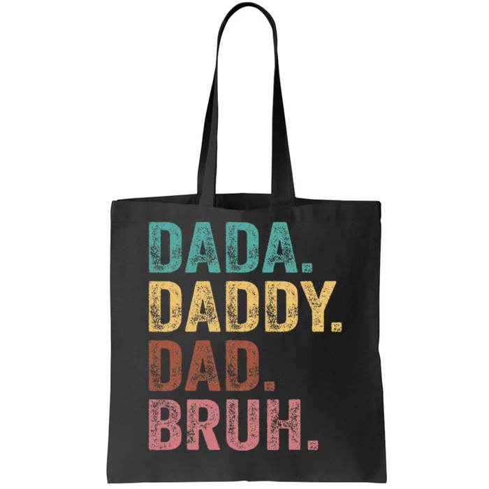 Dada Daddy Dad Bruh Vintage Funny Fathers Day Tote Bag