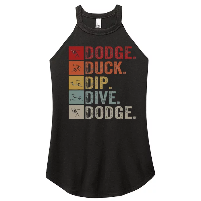 Duck Dip Dive I Ball Games I Funny Dodgeball Women’s Perfect Tri Rocker Tank