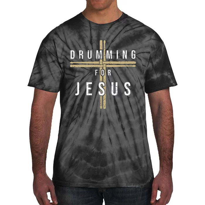 Drummer Drumming Drums Percussion I Jesus Christian Church Tie-Dye T-Shirt