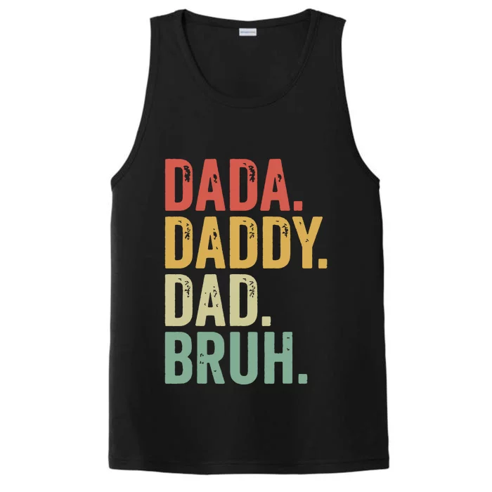 Dada Daddy Dad Bruh Performance Tank