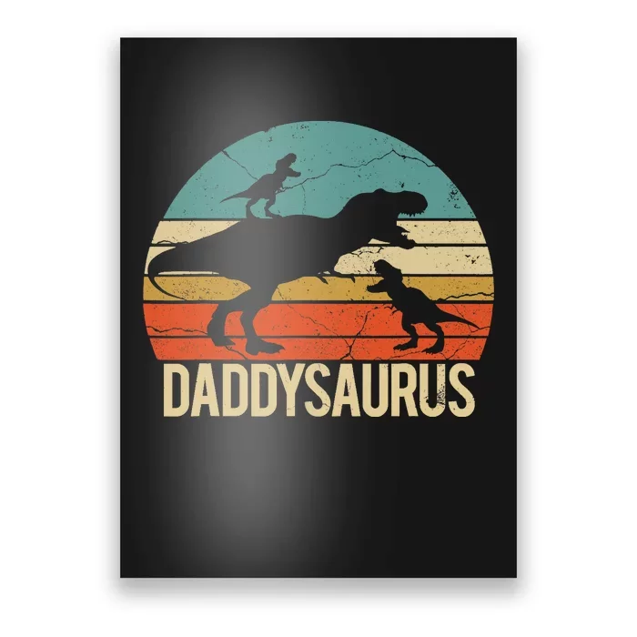 Daddy Dinosaur Daddysaurus 2 Two christmas Gift For Dad Poster