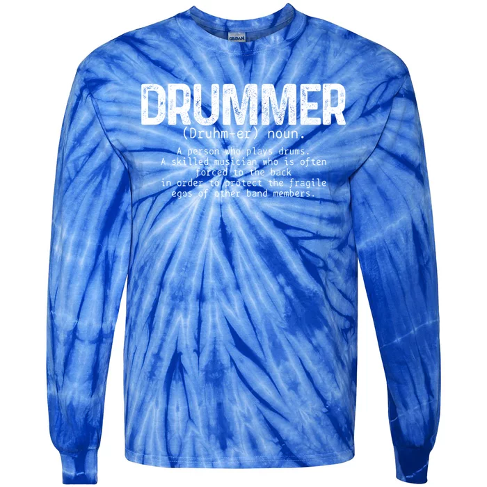 Drummer Definition Drums Drumming Funny Drummer Gift Tie-Dye Long Sleeve Shirt