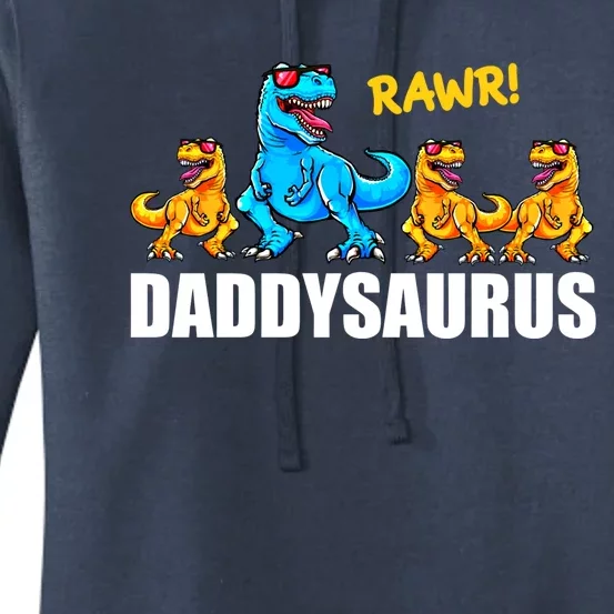 Daddy Dinosaur Daddysaurus Rex Gift For Three Gift Women's Pullover Hoodie