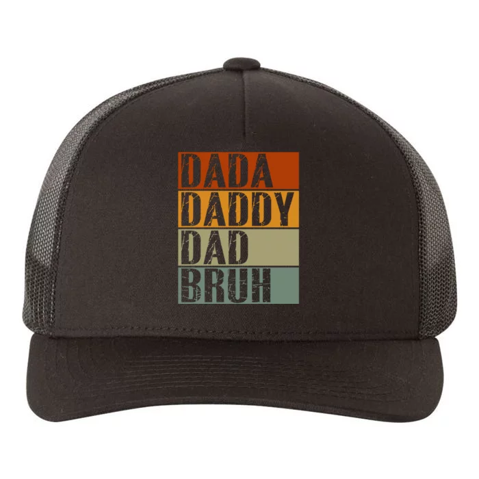 Dada Daddy Dad Bruh Fathers Day Vintage Funny Father Yupoong Adult 5-Panel Trucker Hat