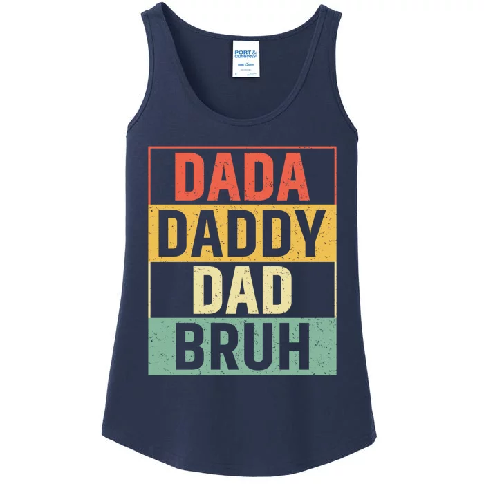 Dada Daddy Dad Bruh Fathers Day Vintage Funny Father Ladies Essential Tank