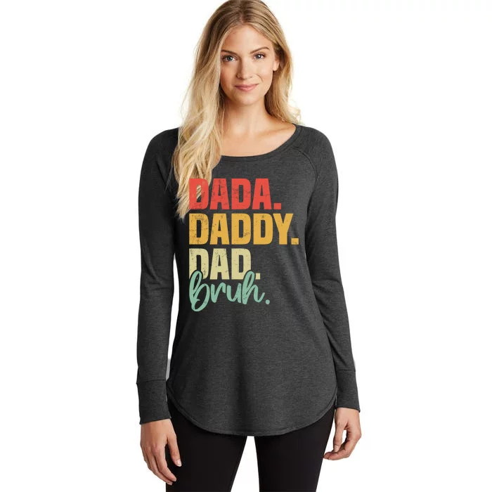 Dada Daddy Dad Bruh Fathers Day Vintage Funny Father Women's Perfect Tri Tunic Long Sleeve Shirt