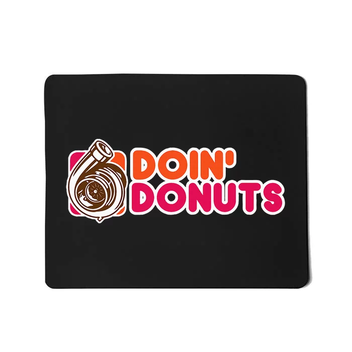 Doin Donuts Mousepad