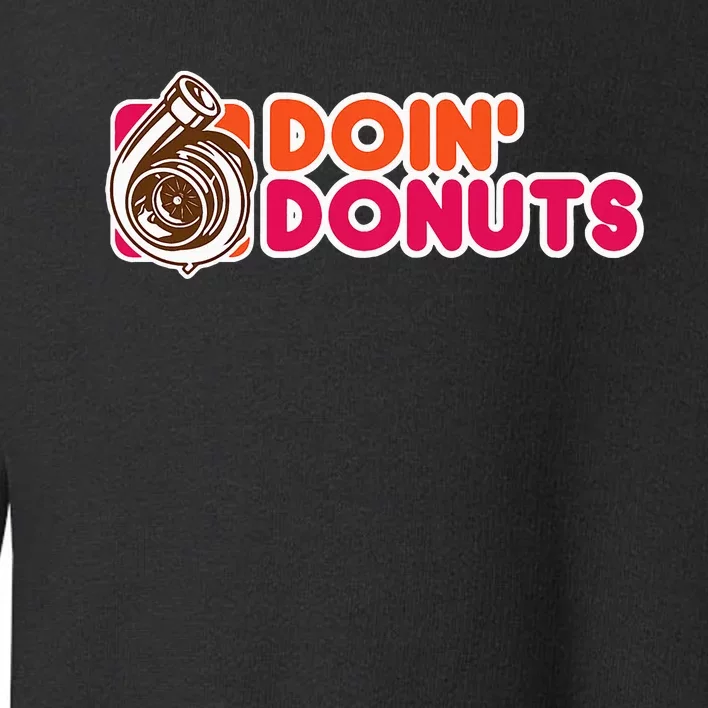 Doin Donuts Toddler Sweatshirt