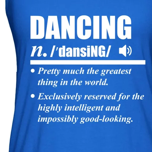 Dancing Definition Dancers Dance Day Graphic Gift Ladies Essential Flowy Tank