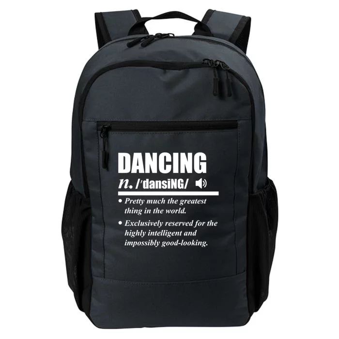 Dancing Definition Dancers Dance Day Graphic Gift Daily Commute Backpack