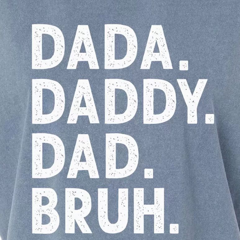 Dada Daddy Dad Bruh Funny Fathers Day Gift Garment-Dyed Women's Muscle Tee