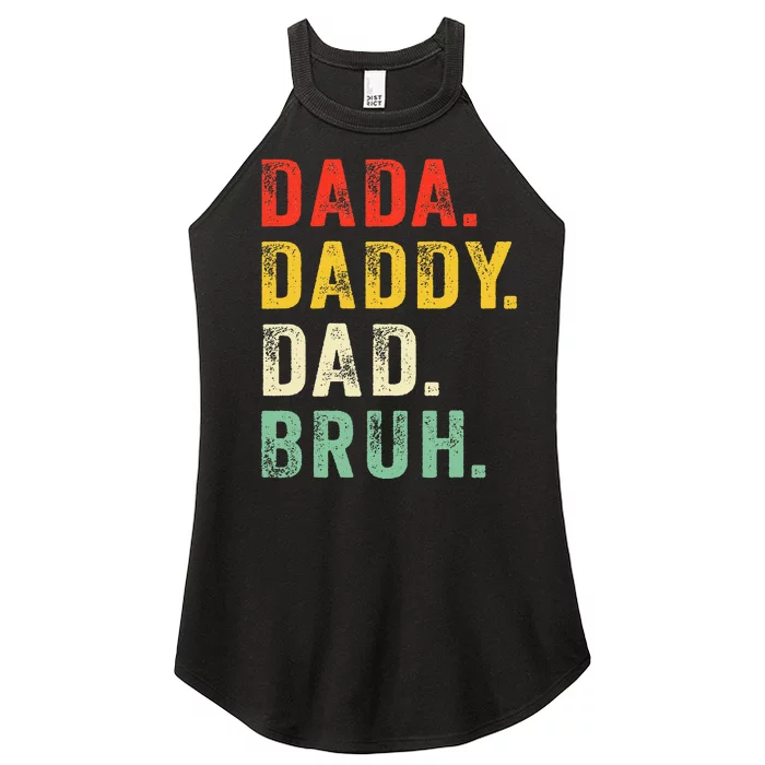 Dada Daddy Dad Bruh Fathers Day Dad Women’s Perfect Tri Rocker Tank