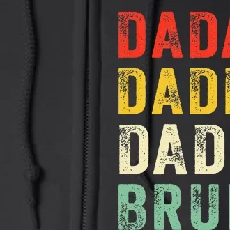 Dada Daddy Dad Bruh Fathers Day Dad Full Zip Hoodie