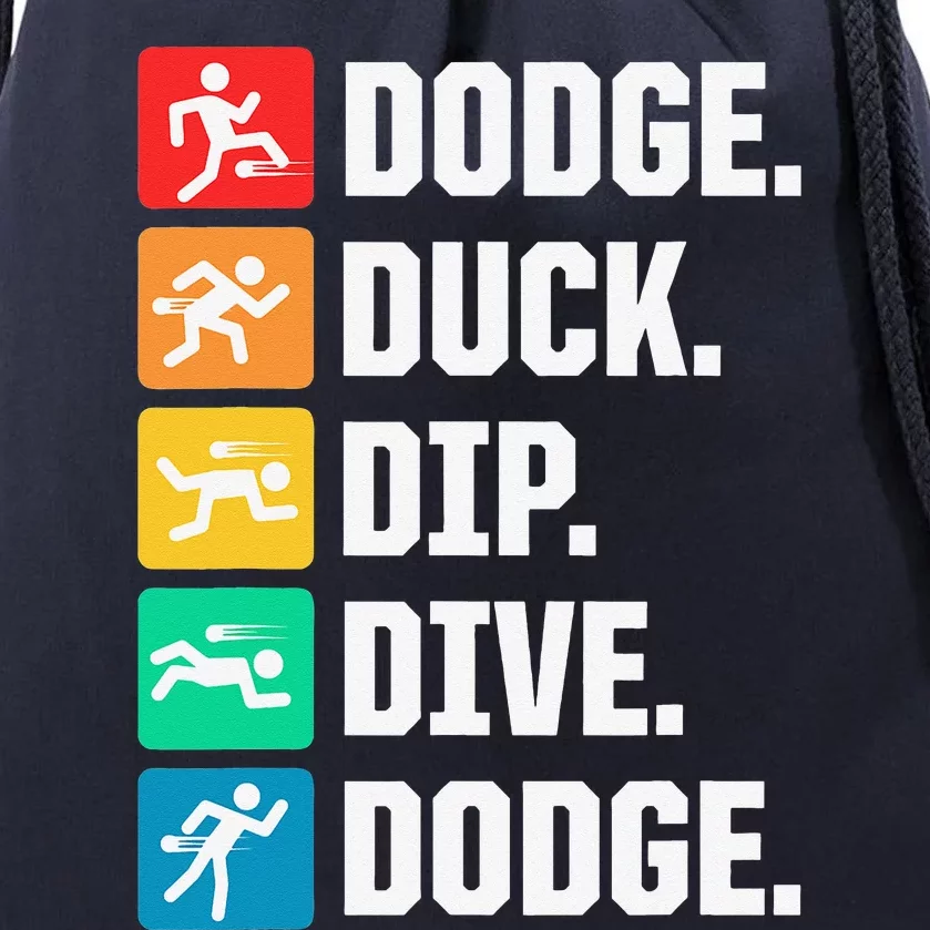 Dodge Duck Dip Dive Dodge Player Drawstring Bag