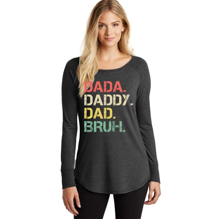 Dada Daddy Dad Bruh Fathers Day Vintage Funny Father Women's Perfect Tri Tunic Long Sleeve Shirt