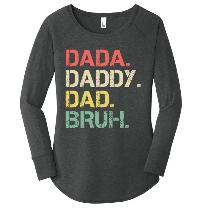 Dada Daddy Dad Bruh Fathers Day Vintage Funny Father Women's Perfect Tri Tunic Long Sleeve Shirt