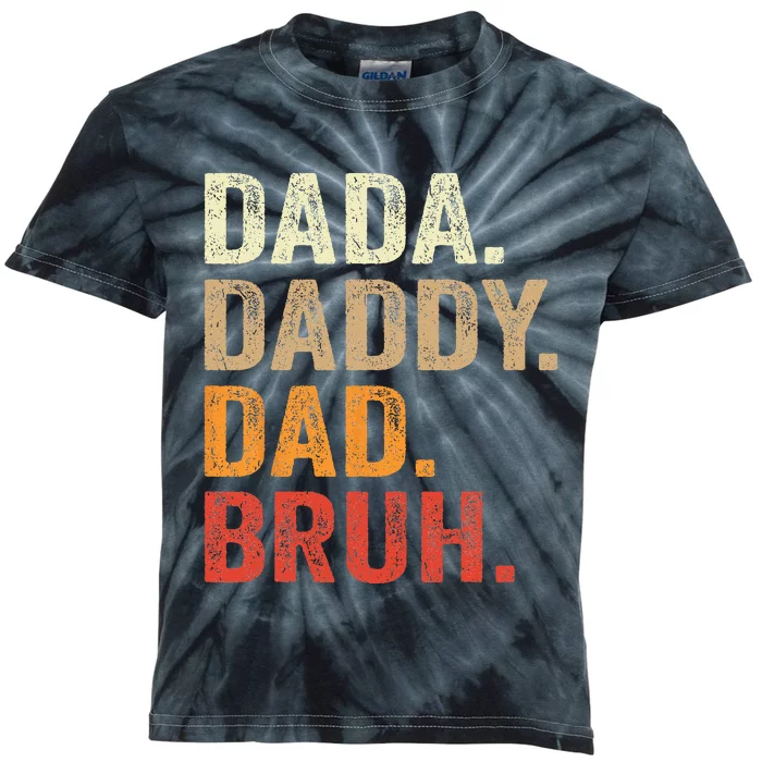 Dada Daddy Dad Bruh Fathers Day Vintage Father Funny Kids Tie-Dye T-Shirt