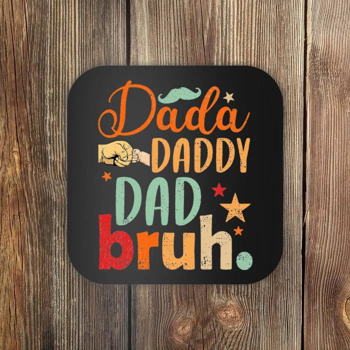 Dada Daddy Dad Bruh Happy Fars Day Coaster