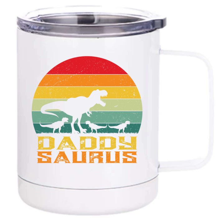 Daddysaurus Dad Dino Fathers Day Dinosaur Rex Funny Great Gift Front & Back 12oz Stainless Steel Tumbler Cup