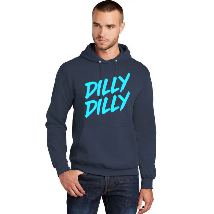 Dilly Dilly Drinking Beer Funny Beer Meme Quote Tall Hoodie