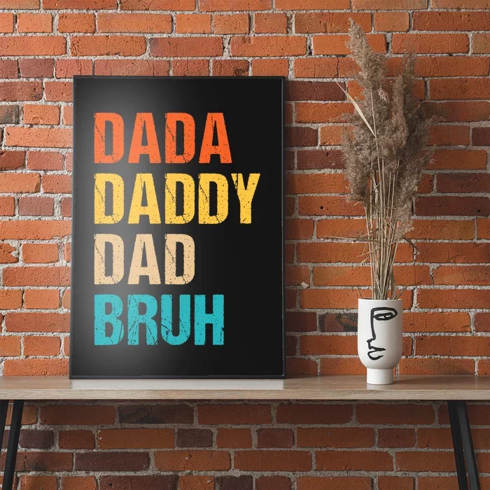 Dada Daddy Dad Bruh Poster