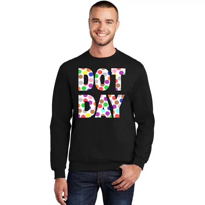 Dotty Dot Day Tall Sweatshirt