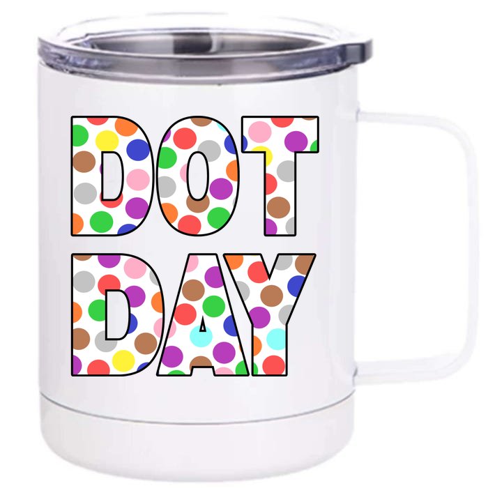 Dotty Dot Day Front & Back 12oz Stainless Steel Tumbler Cup