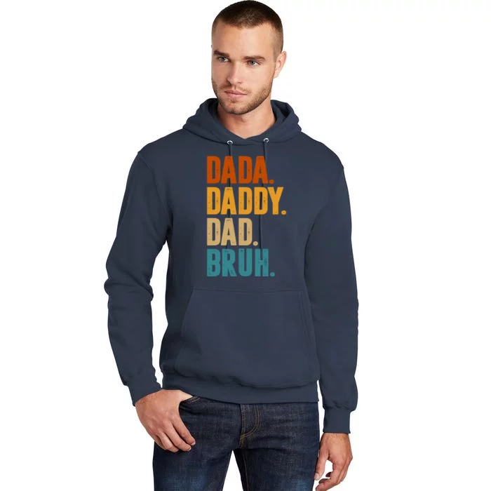 Dada Daddy Dad Bruh Vintage Tall Hoodie