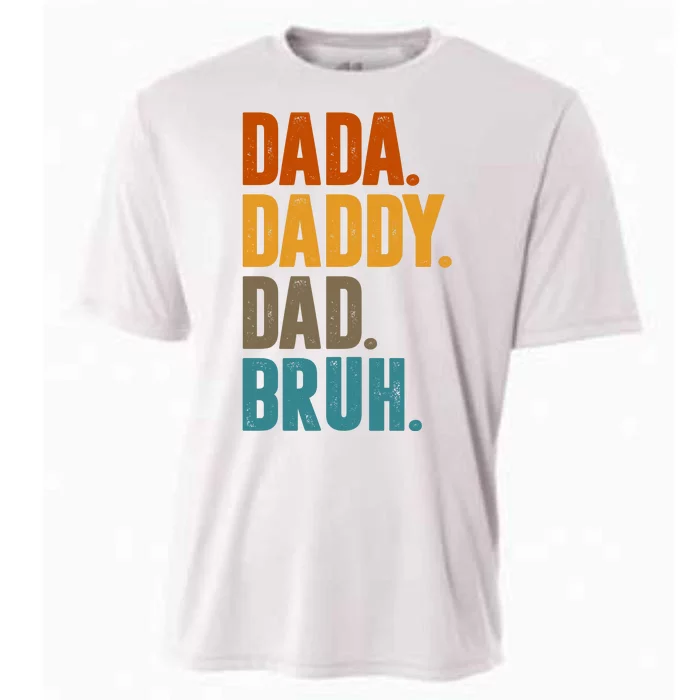 Dada Daddy Dad Bruh Vintage Cooling Performance Crew T-Shirt