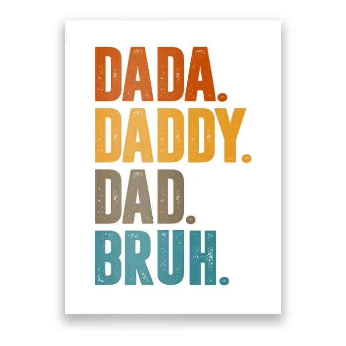 Dada Daddy Dad Bruh Vintage Poster