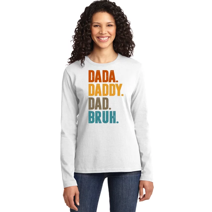 Dada Daddy Dad Bruh Vintage Ladies Long Sleeve Shirt