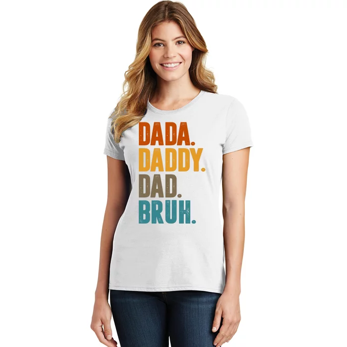 Dada Daddy Dad Bruh Vintage Women's T-Shirt