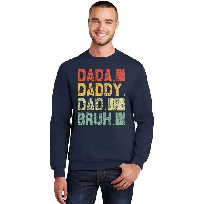 Dada Daddy Dad Bruh Fathers Day Vintage Funny Father Sweatshirt