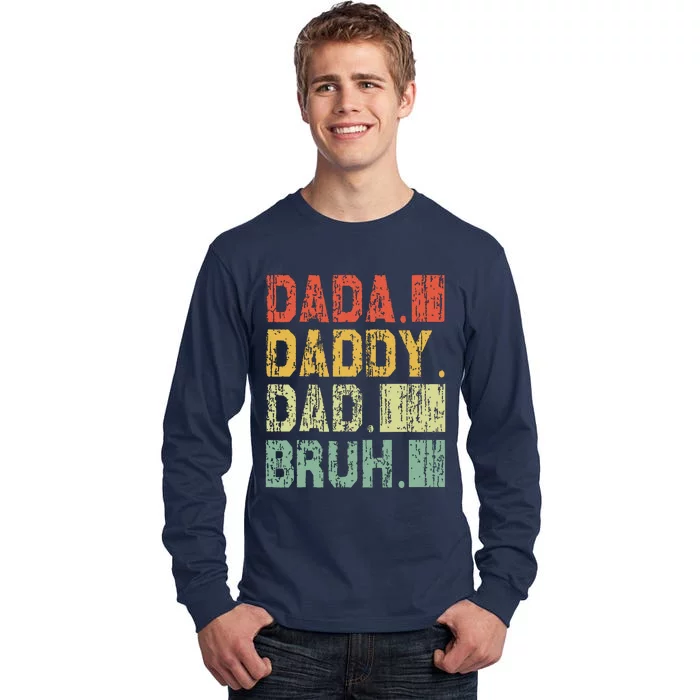 Dada Daddy Dad Bruh Fathers Day Vintage Funny Father Tall Long Sleeve T-Shirt