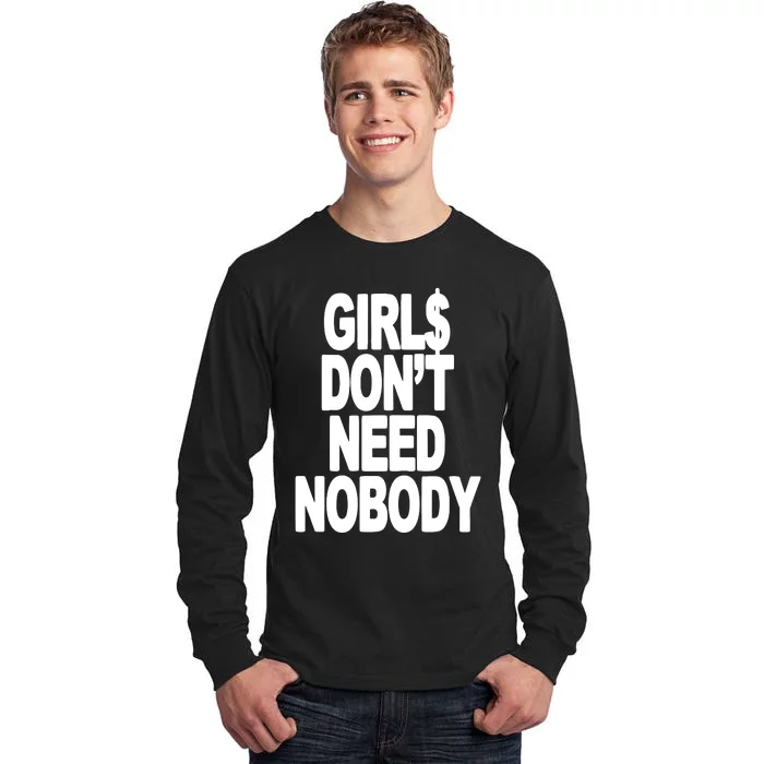 Dom Dolla Don’T Need Nobody Tall Long Sleeve T-Shirt