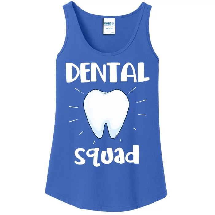 Dentist Dentistry Dental Squad Assistant Hygienist Meaningful Gift Ladies Essential Tank