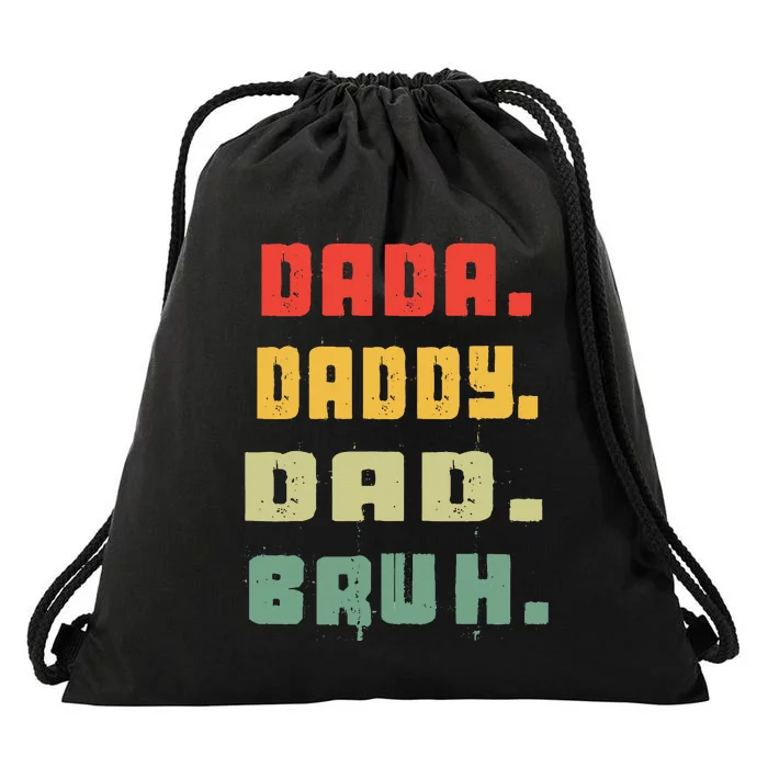 Dada Daddy Dad Bruh Fathers Day Vintage Funny Father Drawstring Bag