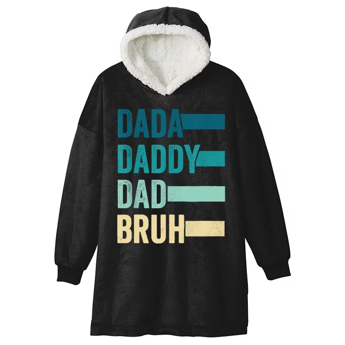 Dada Daddy Dad Bruh Fathers Day Vintage Funny Father Papa Hooded Wearable Blanket