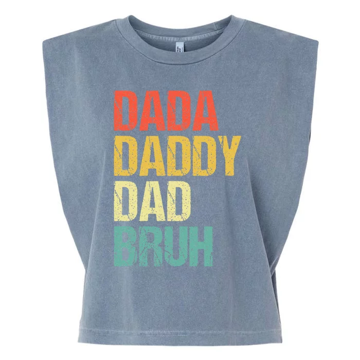 Dada Daddy Dad Bruh Garment-Dyed Women's Muscle Tee