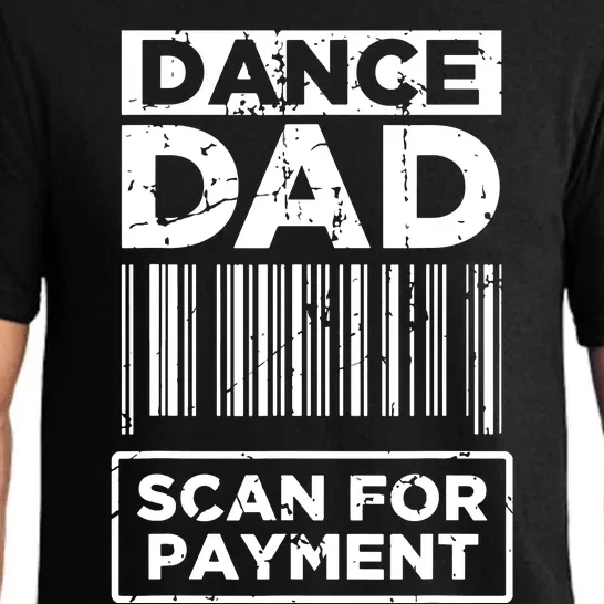 Dance Dad Distressed Scan For Payment Parents Adult Fun Pajama Set