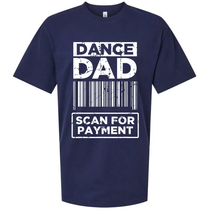 Dance Dad Distressed Scan For Payment Parents Adult Fun Sueded Cloud Jersey T-Shirt