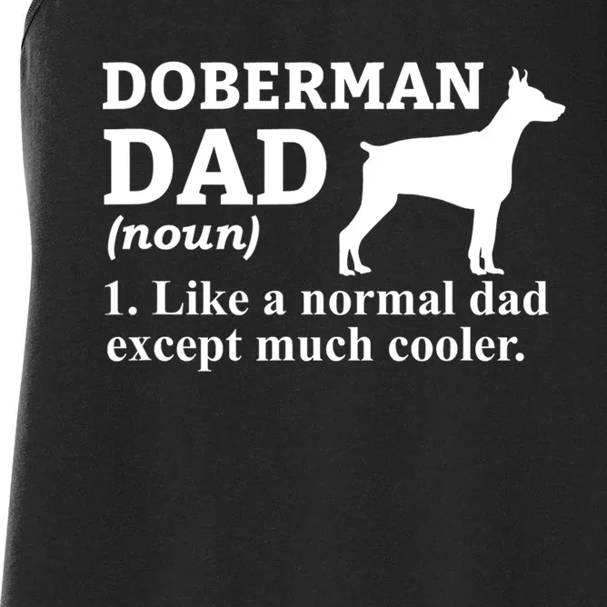 Doberman Dad Doberman Pinscher Dog Women's Racerback Tank