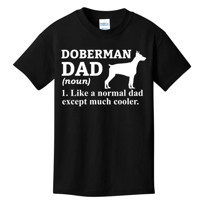 Doberman Dad Doberman Pinscher Dog Kids T-Shirt