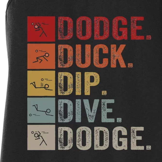 Duck Dip Dive I Ball Games I Funny Dodgeball Women's Racerback Tank