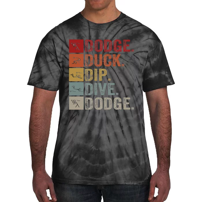 Duck Dip Dive I Ball Games I Funny Dodgeball Tie-Dye T-Shirt